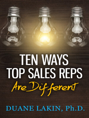 cover image of Ten Ways Top Sales Reps Are Different